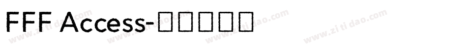 FFF Access字体转换
